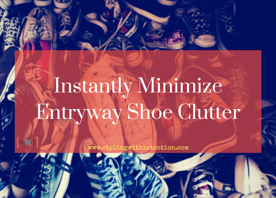 Instantly Minimize Entryway Shoe Clutter